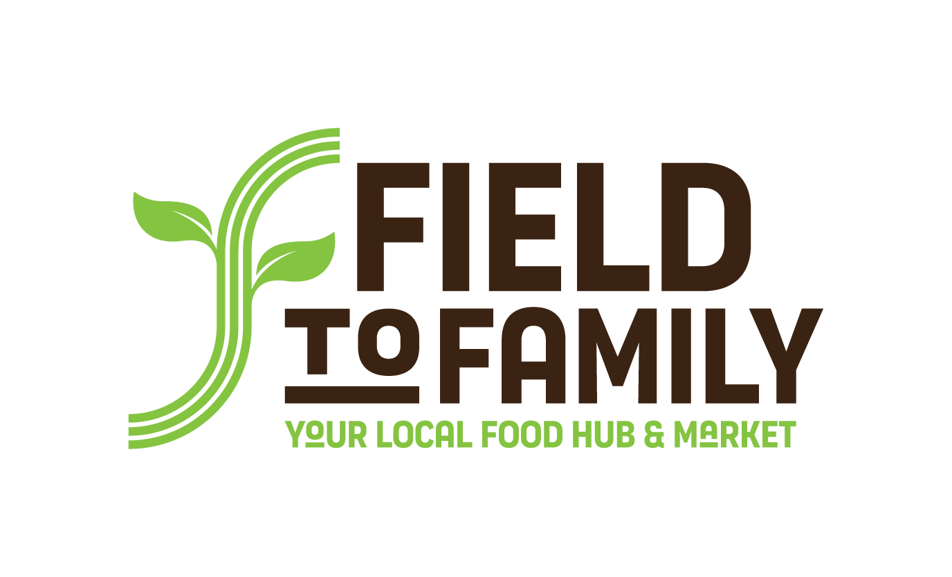 Field to Family. Your Local Food Hub & Market