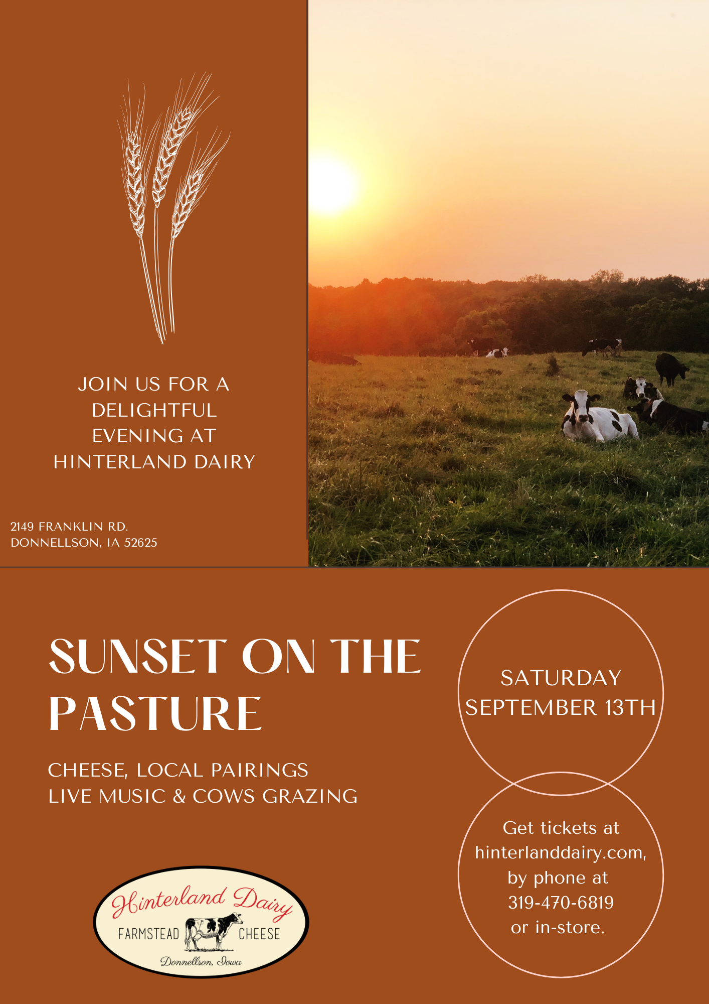 Join us for a delightful evening at Hinterland Dairy for cheese, local pairings, live music, and cows grazing. Saturday, September 13th starting at 5:30PM. Get tickets in store, at hinterlanddairy.com, or by calling 319-470-6819.